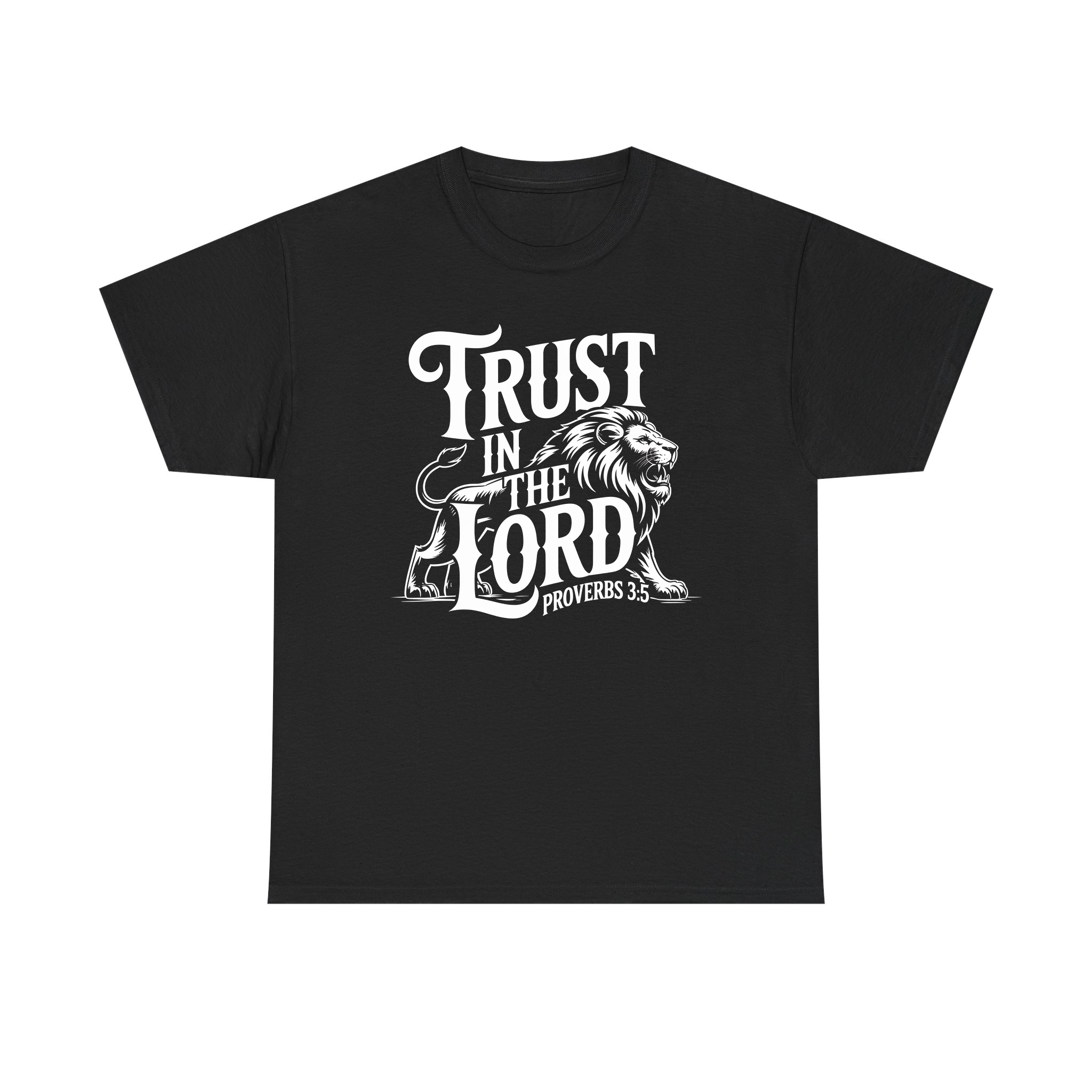 Trust in the Lord Shirt